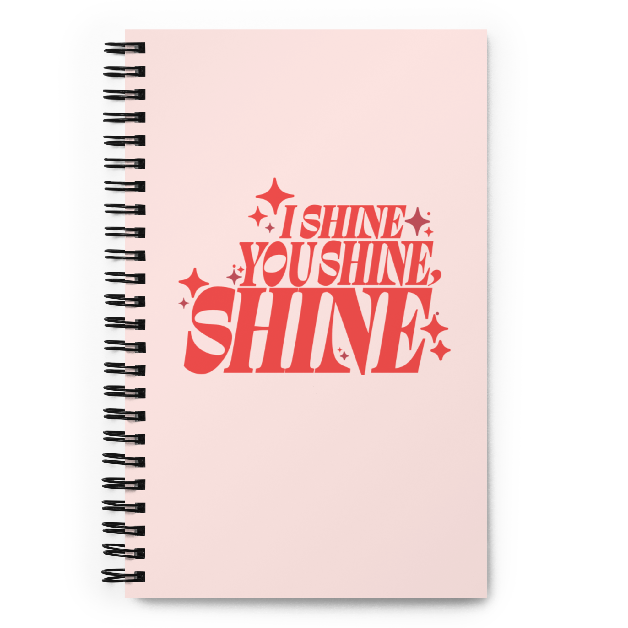 I shine, you shine shine notebook